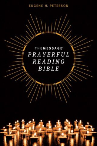 9781641583862 Message Prayerful Reading Bible