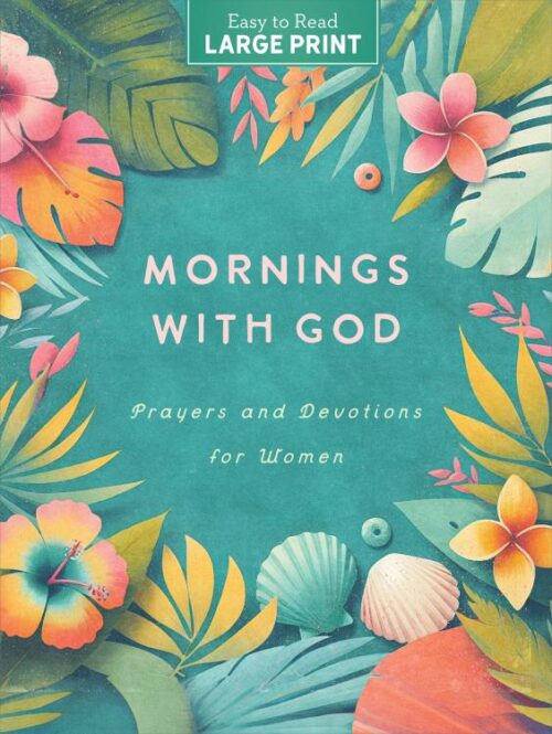 9798891510203 Mornings With God Easy To Read Large Print (Large Type)