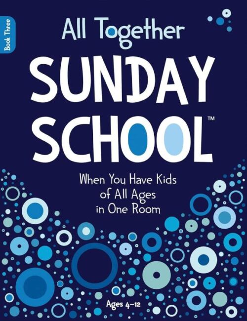 9781470776169 All Together Sunday School Book 3