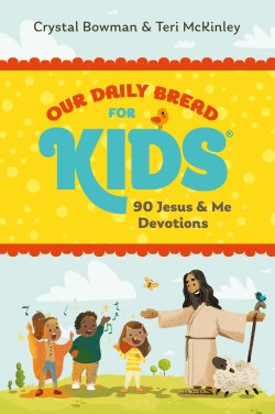 9781640704176 Our Daily Bread For Kids