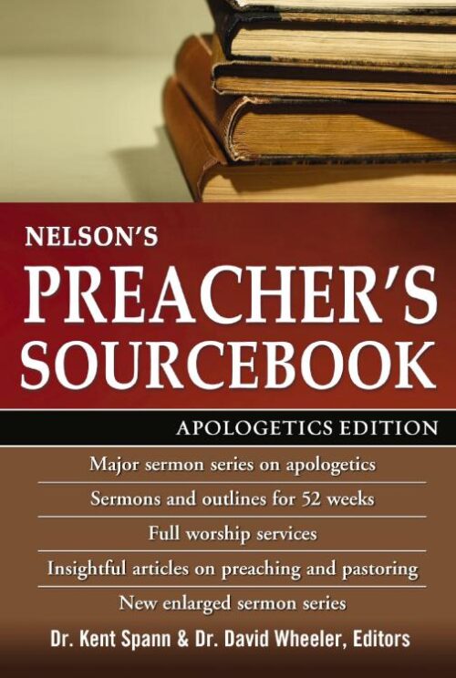9780310147442 Nelsons Preachers Sourcebook Apologetics Edition