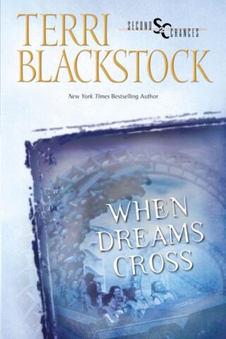 9780310207092 When Dreams Cross (Reprinted)