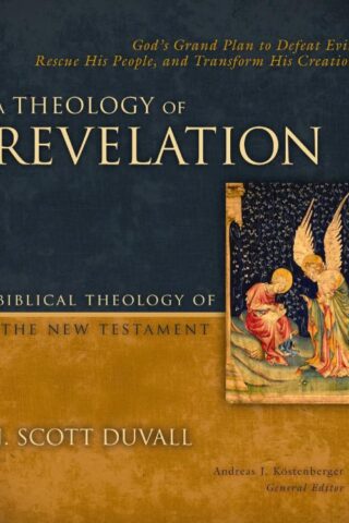 9780310291510 Theology Of Revelation