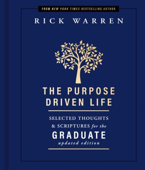 9780310365129 Purpose Driven Life Selected Thoughts And Scriptures For The Graduate