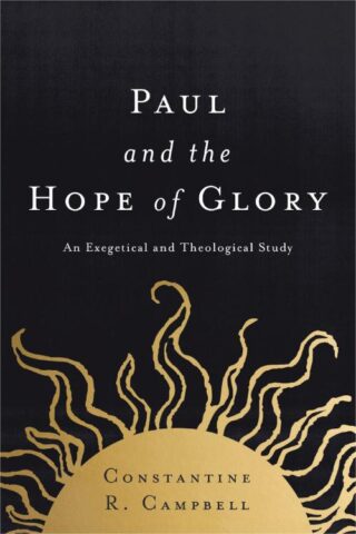 9780310521204 Paul And The Hope Of Glory