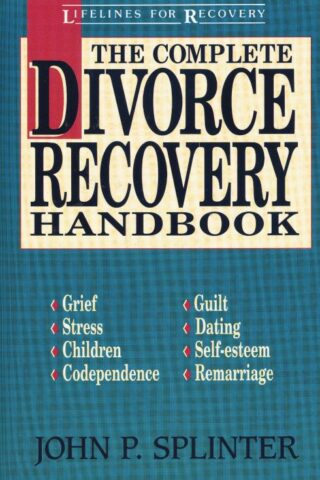 9780310573913 Complete Divorce Recovery Handbook