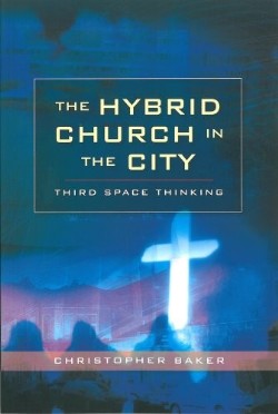 9780334041863 Hybrid Church In The City