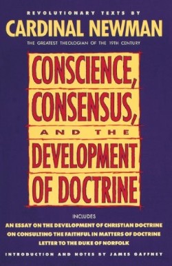 9780385422802 Conscience Consensus And The Development Of Doctrine