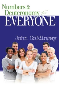 9780664233778 Numbers And Deuteronomy For Everyone
