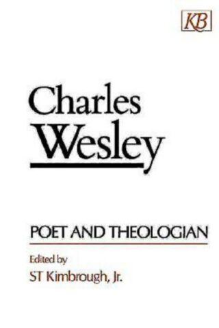 9780687060962 Charles Wesley : Poet And Theologian