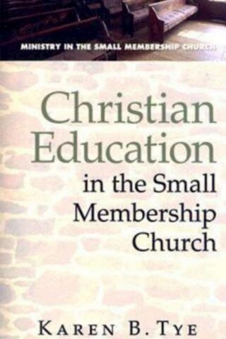 9780687650996 Christian Education In The Small Membership Church