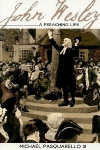 9780687657568 John Wesley : A Preaching Life