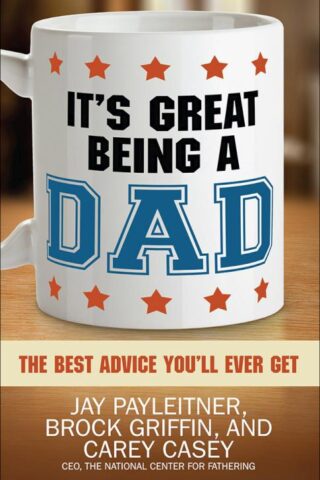 9780736962964 Its Great Being A Dad