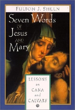9780764807084 7 Words Of Jesus And Mary