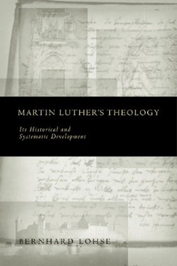 9780800698362 Martin Luthers Theology