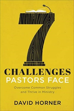 9780801094750 7 Challenges Pastors Face