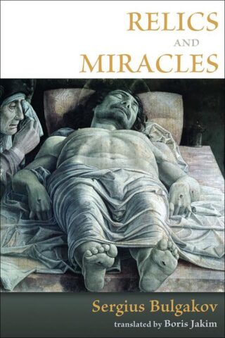 9780802865311 Relics And Miracles