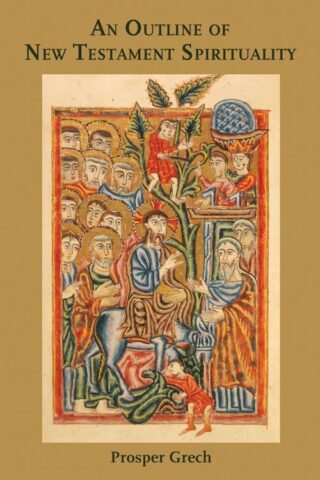 9780802865601 Outline Of New Testament Spirituality