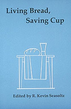 9780814612576 Living Bread Saving Cup (Expanded)