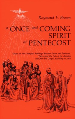 9780814621547 Once And Coming Spirit At Pentecost