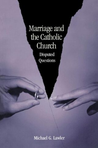 9780814651162 Marriage And The Catholic Church