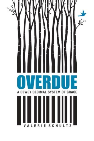 9780814664117 Overdue : A Dewey Decimal System Of Grace