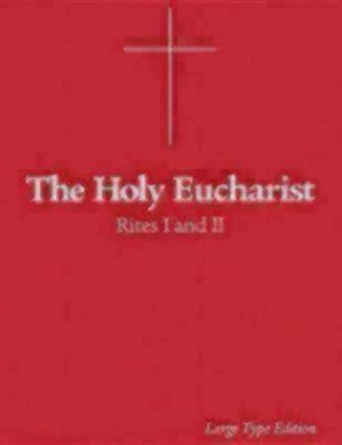 9780819215871 Holy Eucharist Rites 1-2 (Large Type)