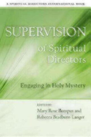 9780819219947 Supervision Of Spiritual Directors