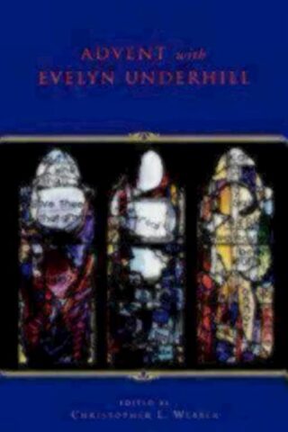 9780819222213 Advent With Evelyn Underhill