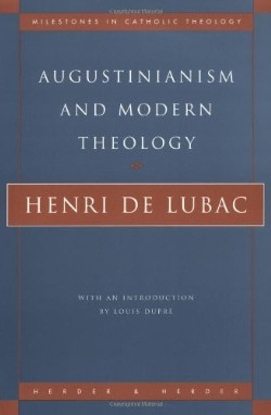 9780824518028 Augustinianism And Modern Theology