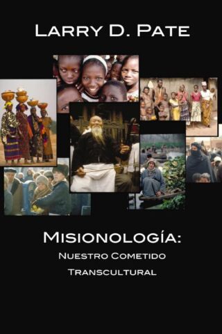 9780829704709 Misionologia - (Spanish)