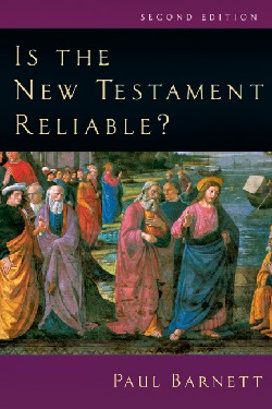 9780830827688 Is The New Testament Reliable (Reprinted)