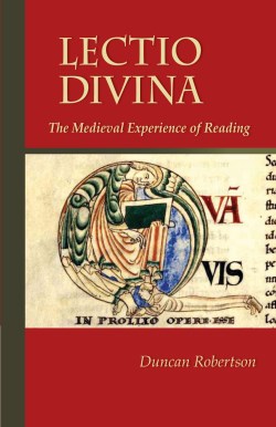 9780879072384 Lectio Divina : The Medieval Experience Of Reading