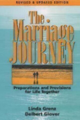 9780898694321 Marriage Journey : Preparations And Provisions For Life Together (Revised)