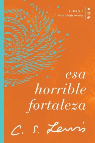 9781400232222 Esa Horrible Fortaleza - (Spanish)