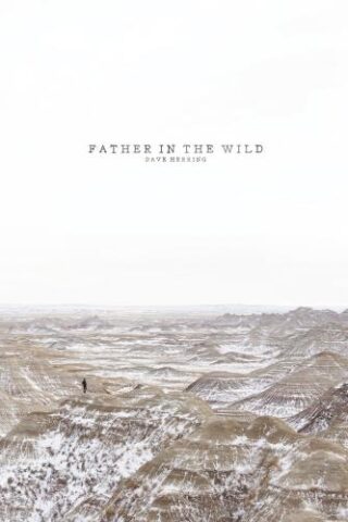 9781400330171 Father In The Wild
