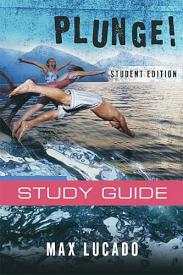 9781418500283 Plunge Student Edition Study Guide (Student/Study Guide)