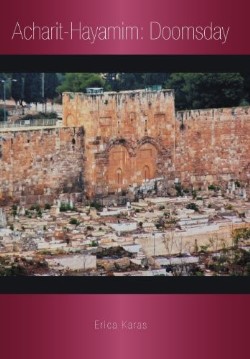 9781449769499 Acharit Hayamim Doomsday