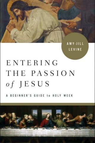 9781501869556 Entering The Passion Of Jesus