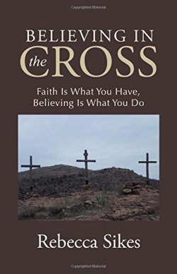 9781512726053 Believing In The Cross