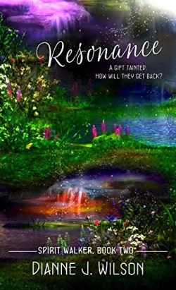 9781522300267 Resonance : A Gift Tainted How Will They Get Back