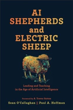 9781540968012 AI Shepherds And Electric Sheep