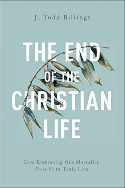 9781587434204 End Of The Christian Life