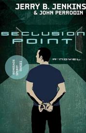 9781595548399 Seclusion Point : A Novel