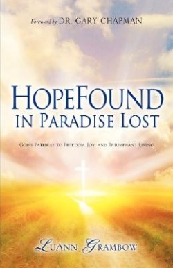 9781600348310 Hope Found In Paradise Lost