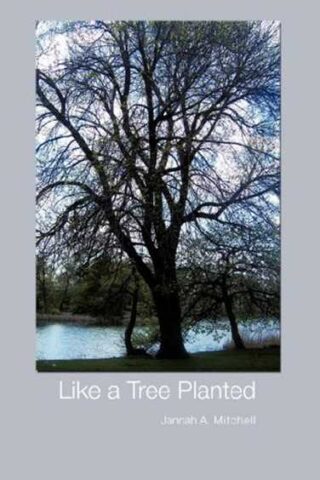 9781606471661 Like A Tree Planted