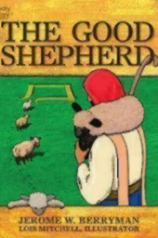 9781606741948 Good Shepherd : A Picture Book For Children Leaders And Parents