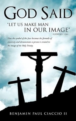 9781615795659 God Said : Let Us Make Man In Our Image Genesis 1:26