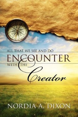 9781615798636 All That We See And Do Encounter With The Creator