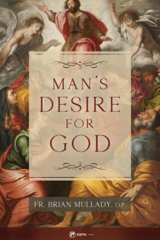 9781682783818 Mans Desire For God